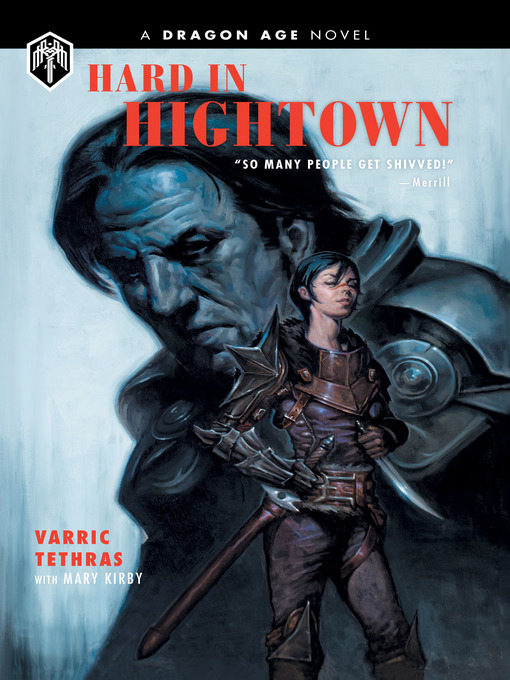 Title details for Hard in Hightown by Varric Tethras - Available